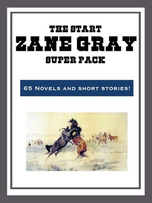 cover image of The Zane Grey Super Pack